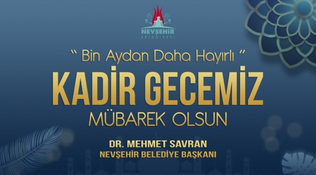 Başkan Savran'dan Kadir Gecesi mesajı