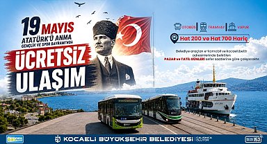 Kocaeli'de 19 Mayıs'ta toplu taşıma ücretsiz olacak
