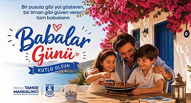Başkan Mandalinci: "Babalarımız, sevgi ve sorumluluğun en güzel örenğidir"