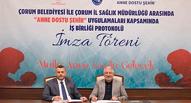 Çorum'da "Anne Dostu Şehir" için güç birliği