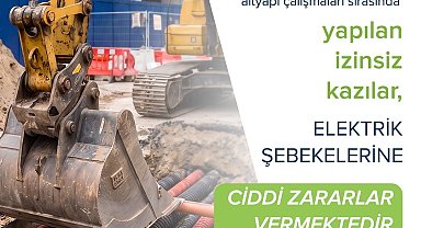 Fırat EDAŞ'tan izinsiz kazılara uyarı