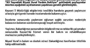 Aile ve Sosyal Hizmetler Bakanlığı: "Niyazi Vural'ın bakım ve destek süreci Bakanlığımız tarafından titizlikle takip edilmektedir"
