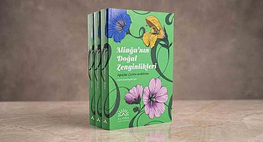 Aliağa'nın 400'den fazla bitki türü kitaplaştırıldı