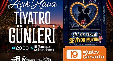 Esenler'de açık hava tiyatro günleri başlıyor