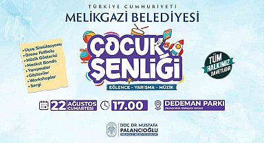 Melikgazi'de çocuk şenliği başlıyor