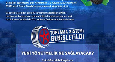 "Ömrünü tamamlamış lastiklerin yönetiminde yeni dönem"