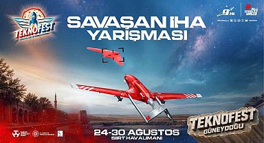 TEKNOFEST 2026'da İHA'lar gökyüzünde yarışacak: Savaşan İHA'lar Siirt'te final yapacak