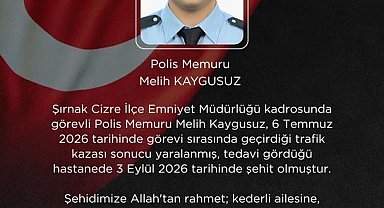 Şırnak'taki trafik kazasında yaralanan polis memuru Kaygusuz şehit oldu