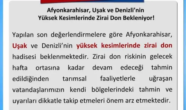 Uşak Valiliğinden zirai meteorolojik uyarı