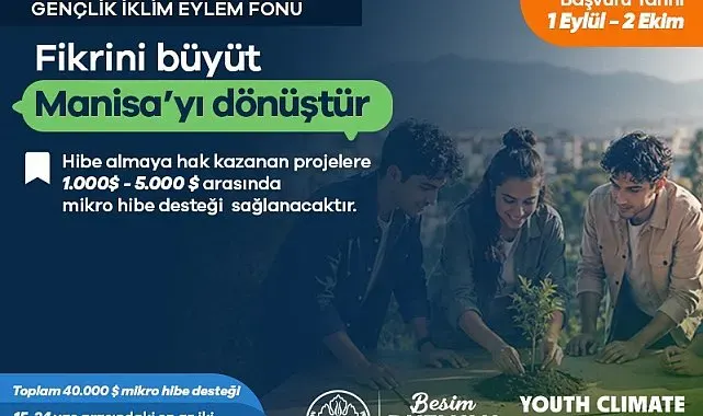 Manisa'ya Gençlik İklim Eylem Fonu'ndan 50 bin dolarlık hibe