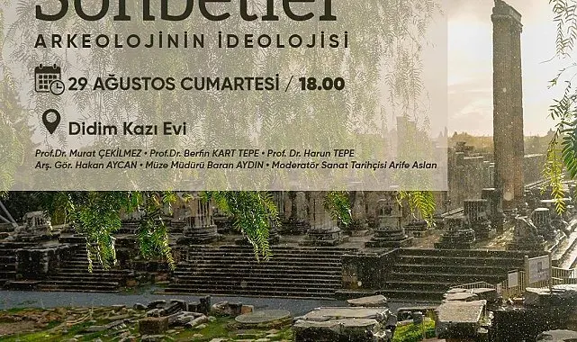 Didim Kazı Evi'nde 'Arkeolojinin ideolojisi' konuşulacak