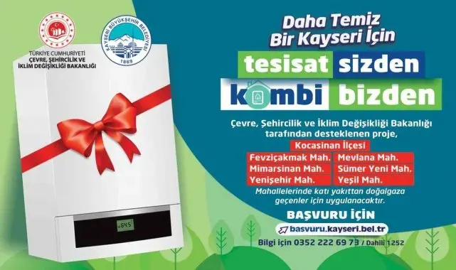 Büyükşehir'den çevre dostu proje: Tesisat sizden, kombi bizden