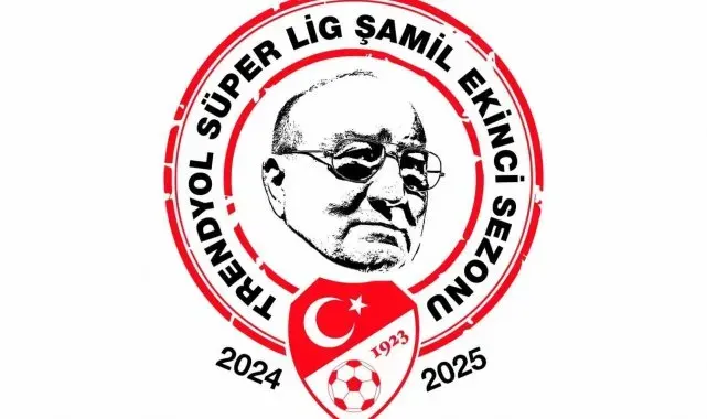 Trendyol Süper Lig'e 'Şamil Ekinci Sezonu' ismi verildi