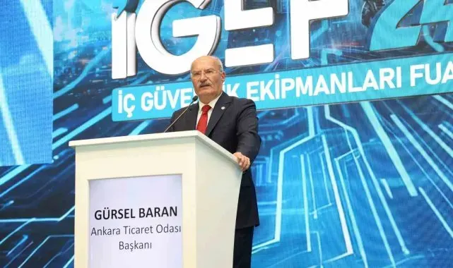 ATO Başkanı Baran: "Güvenlik, toplumsal barış ve refahın anahtarı"