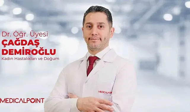Uzman Dr. Öğr. Üyesi Demiroğlu'ndan 40 yaş üstü gebelik uyarısı