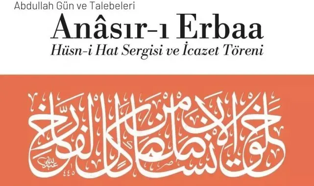 Fatih'te Abdullah Gün ve Talebeleri Anasır-ı Erbaa Hüsn-i Hat Sergisi açılacak