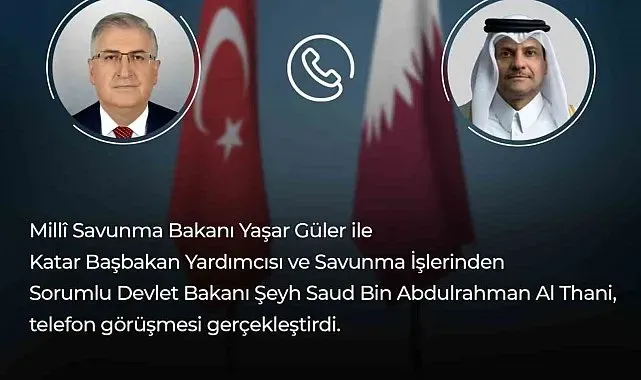 Bakan Güler, Katarlı mevkidaşı Al Thani ile görüştü