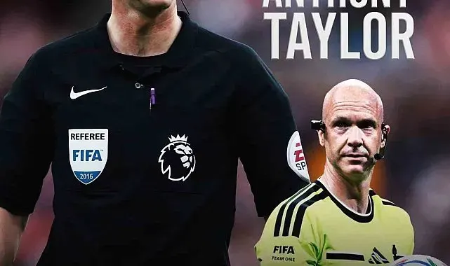 Anthony Taylor, MHK Elit Hakem Direktörü oldu