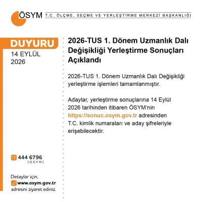 2026-TUS 1. Dönem Uzmanlık Dalı Değişikliği Yerleştirme Sonuçları Açıkladı