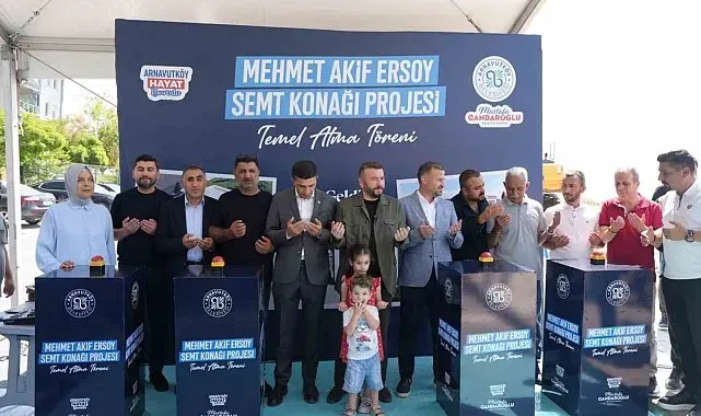 Arnavutköy'de Her Mahalleye Semt Konağı için ilk temeller atıldı