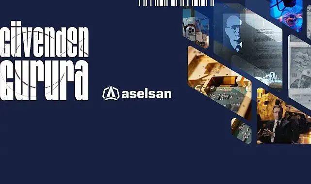 ASELSAN'dan "Güvenden Gurura" belgeseli