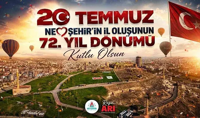 Başkan Arı'dan Nevşehir'in il oluşunun 72. yılı mesajı