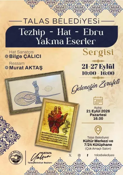 Talas'ta Türk-İslam Sanatlarının Zarafeti Sergileniyor: Geleneksel Eserler Sanatseverlerle Buluşuyor