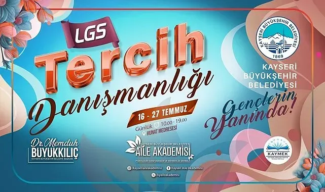 Büyükşehir Aile Akademisi'nden ücretsiz LGS tercih danışmanlığı hizmeti