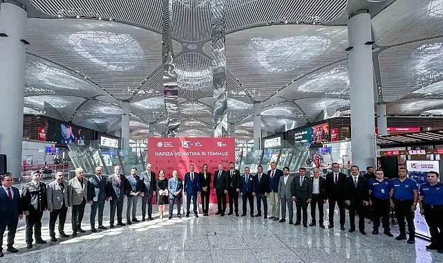 İGA İstanbul Havalimanı, direniş ruhunu ve milli birlik hafızasını geleceğe taşıyor