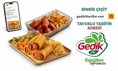Gedik Piliç "Gedik’li Tarifler" ile Tavuk Lezzetlerini Tek Adreste Topluyor