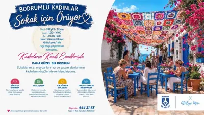 Bodrum Sokakları Kadınların El Emeğiyle Renkleniyor