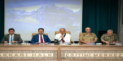 Hakkâri'de Yeni Eğitim Dönemi İçin Güvenlik ve Sağlık Masaya Yatırıldı