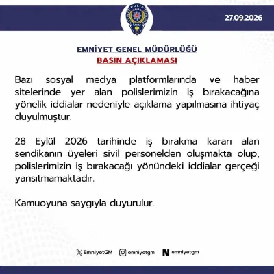 Emniyetten 'İş Bırakma' İddialarına Yalanlama