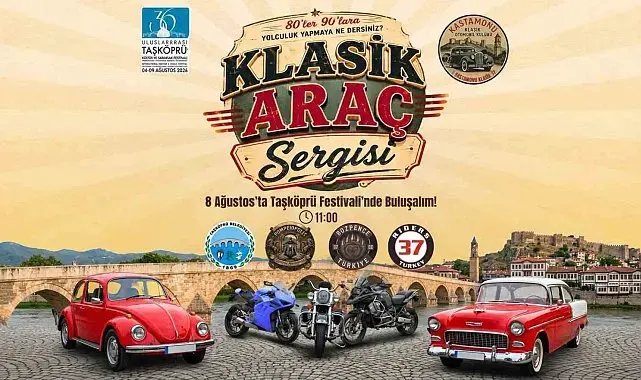Taşköprü Uluslararası Kültür ve Sarımsak Festivali'nde klasik araç sergisi düzenlenecek