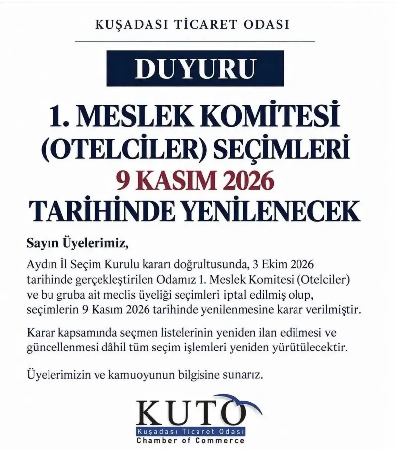 Kuşadası Ticaret Odası Otelcilik Komitesi Seçimleri Yeniden Düzenlenecek