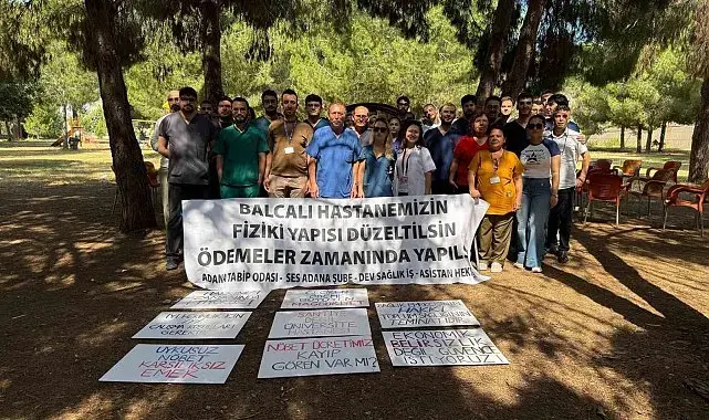 Balcalı Hastanesinde çalışan sağlık çalışanları 3 gün iş bıraktı