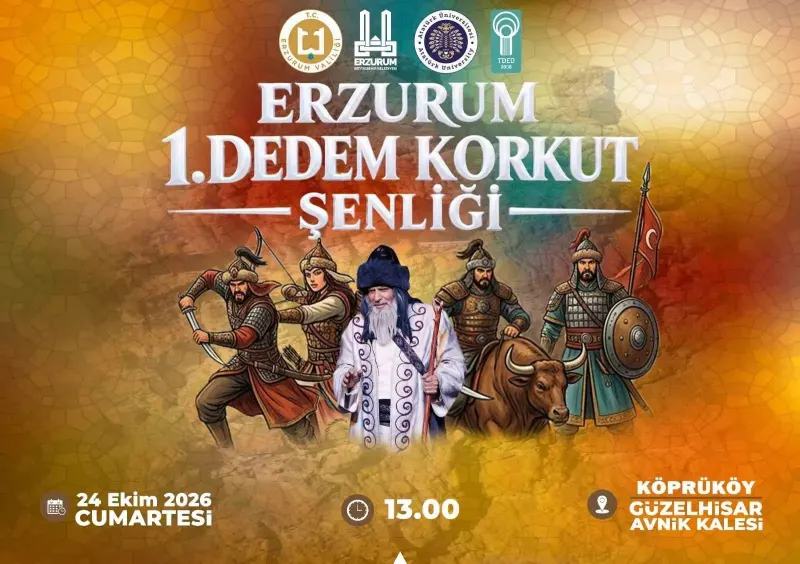 Erzurumda Birinci Dedem Korkut Şenliği Avnik Kalesinin Eteklerinde Düzenlenecek