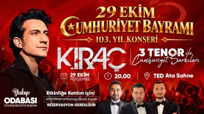 Gölbaşı’nda 29 Ekim Coşkusu Kıraç Konseriyle Yaşanacak