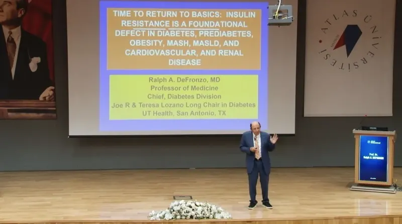 Dünyaca Ünlü Uzman Ralph A. DeFronzo İstanbul'daki Konferansta Tip 2 Diyabet Tedavisindeki Yenilikleri Anlattı