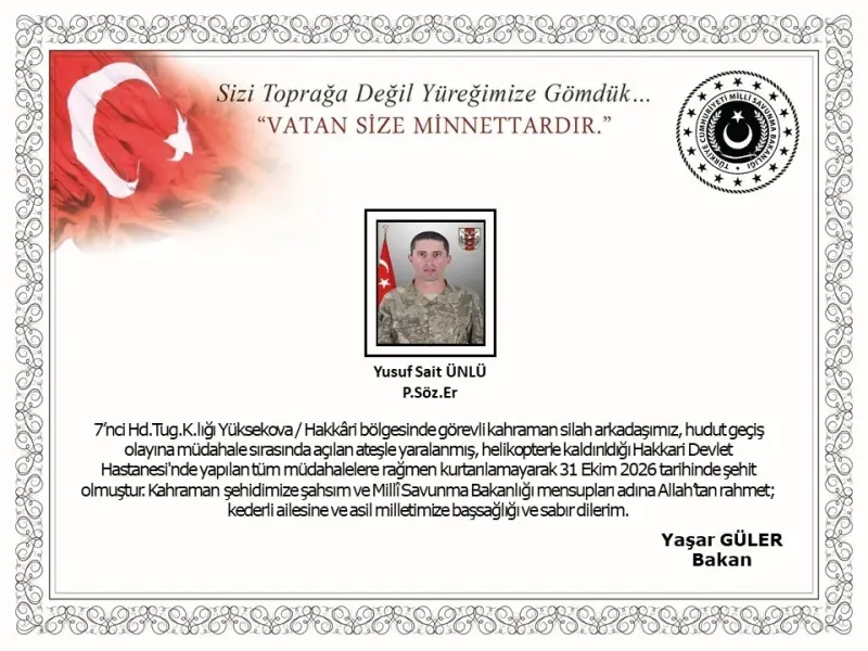 Hakkari Yüksekova Hudut Hattında Şehit Ateşi