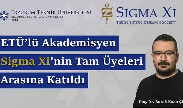 ETÜ'lü akademisyen Sigma Xi'nin tam üyeleri arasına katıldı