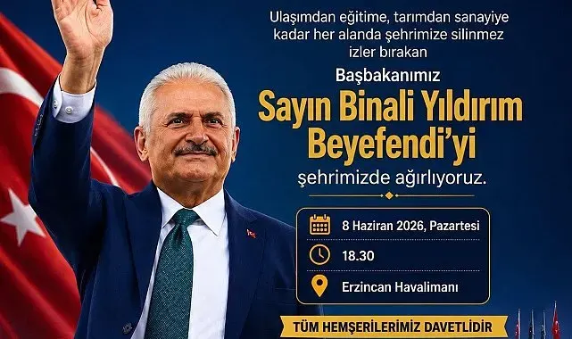 Binali Yıldırım Erzincan'a geliyor