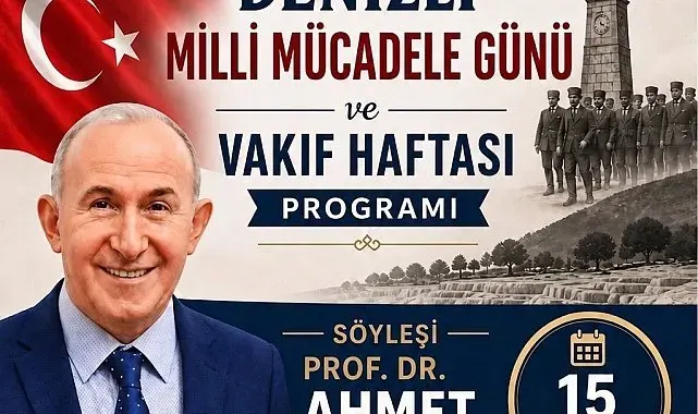 Denizli'de milli mücadele ruhu ve vakıf geleneği bir arada kutlanıyor