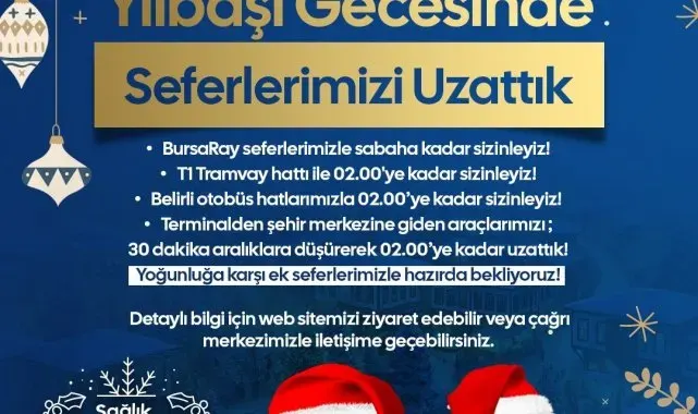 Bursa'da yılbaşı gecesi ulaşım seferleri uzatıldı