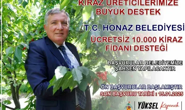 Başkan Kepenek'ten Honazlı kiraz üreticilerine büyük destek