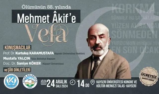 Mehmet Akif Ersoy Talas'ta anılacak