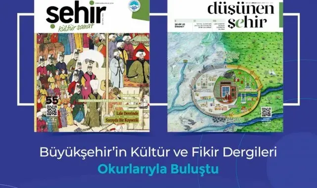 Büyükşehir'in kültür ve fikir dergileri okurlarıyla buluştu
