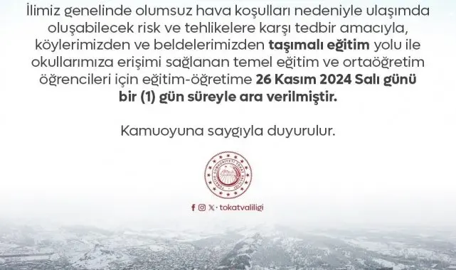 Tokat'ta taşımalı eğitime bir gün ara