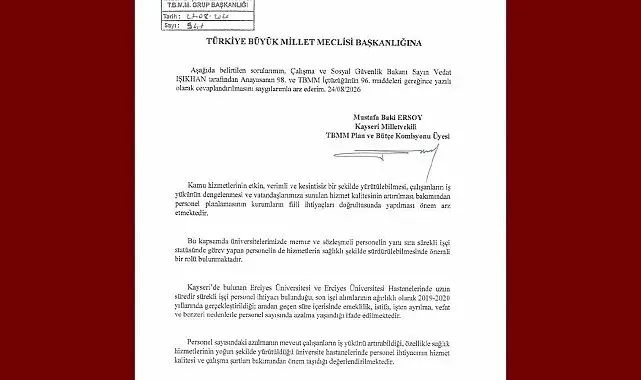 MHP'li Ersoy, ERÜ ve hastanelerindeki personel ihtiyacını meclis gündemine taşıdı
