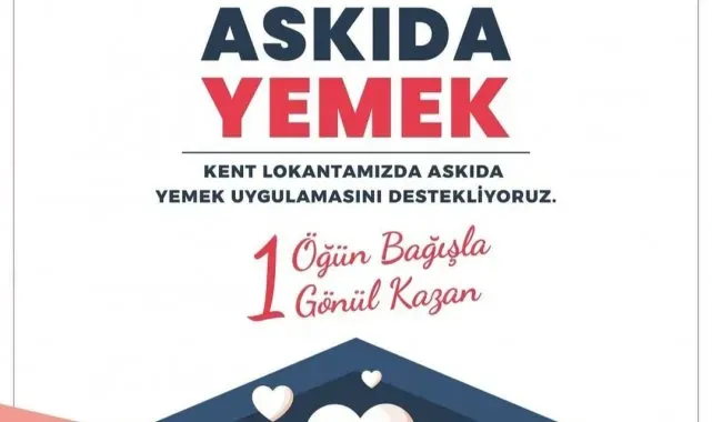 Kent Lokantası'nda 'askıda yemek' uygulaması